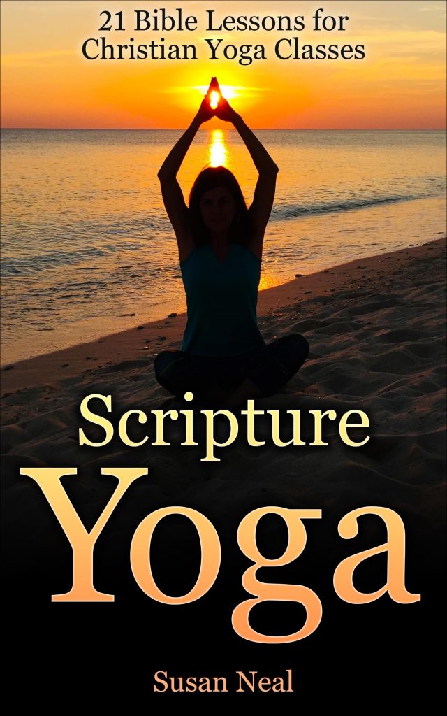 Bible Lessons for Yoga Bible Lessons for Yoga